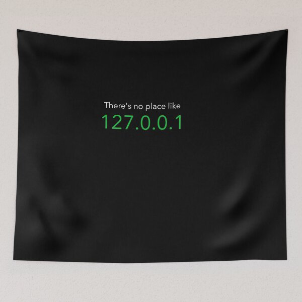 Item preview, There's No Place Like 127.0.0.1 designed and sold by STELATO.