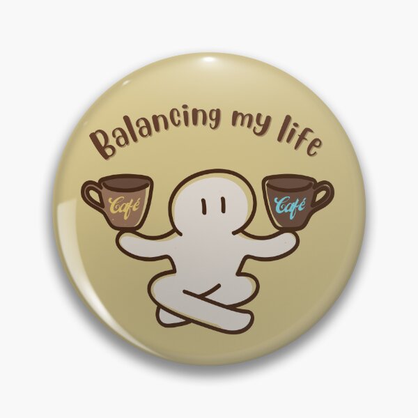 Item preview, Balancing My Life designed and sold by Cafe-Color.