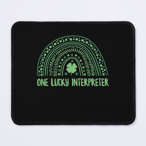 Item preview, One Lucky Interpreter Rainbow St Patricks Day designed and sold by ZzCorezZ.