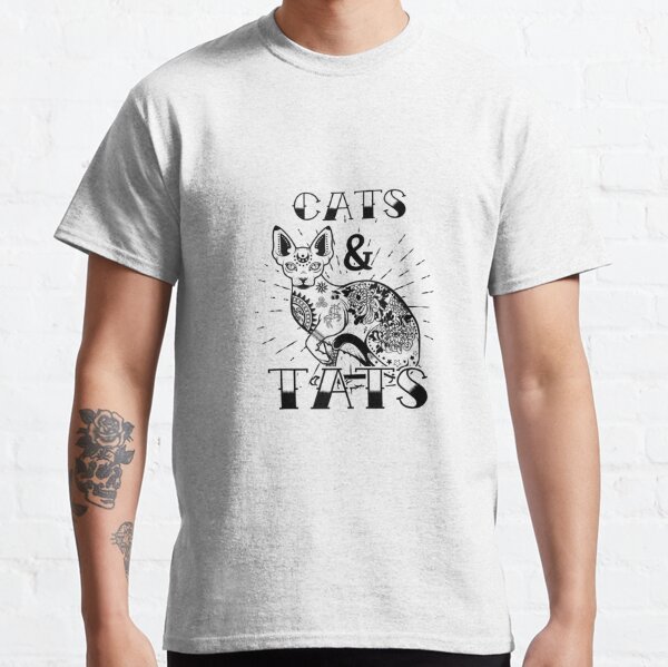 Tats and cats t hot sale shirt