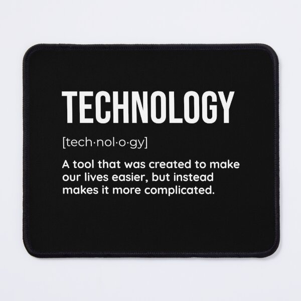 Item preview, Funny Technology Definition designed and sold by SimpliText.