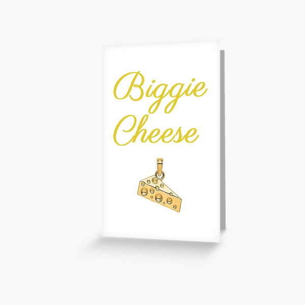 biggie cheese Greeting Card by lghafour