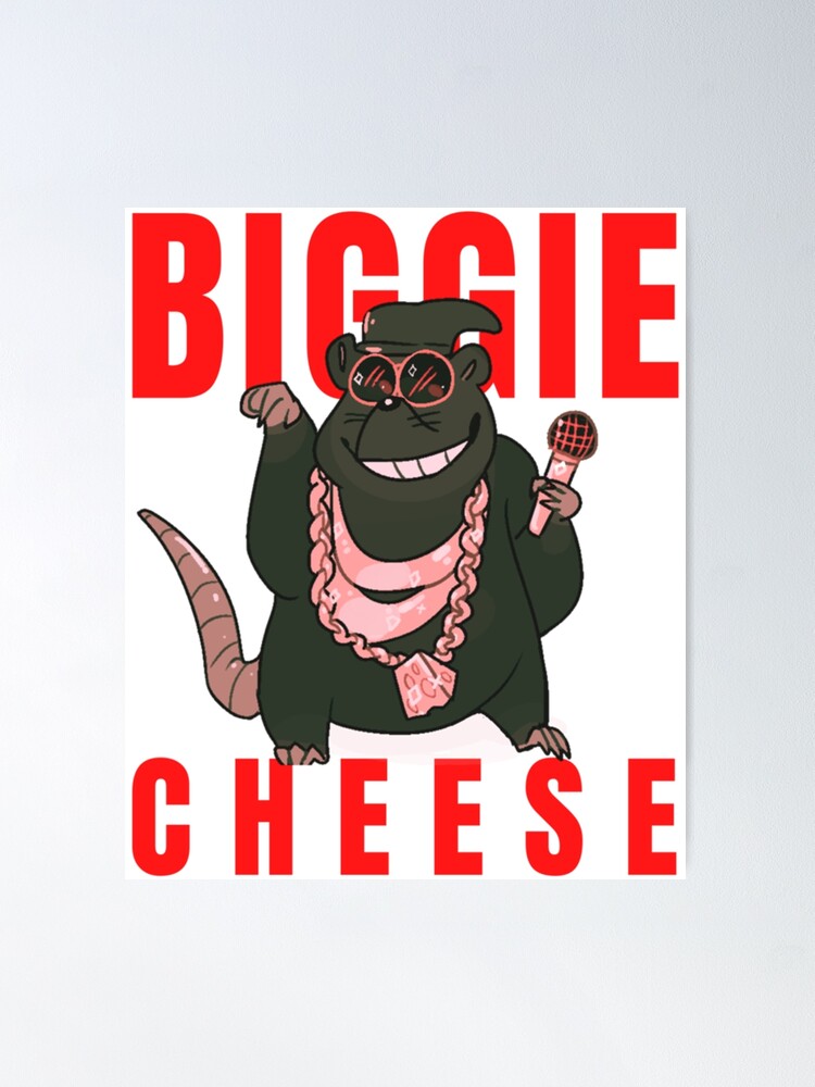 Biggie Cheese-Funny  Poster for Sale by MedfordTShirtCo