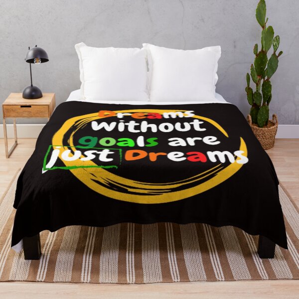 Artikelvorschau, Dreams without goals are just dreams entworfen und verkauft von LOUCAS6.