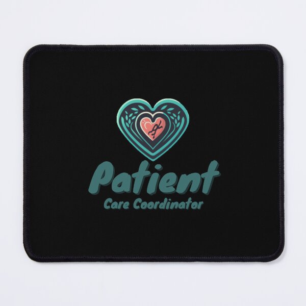 Item preview, Patient Care Coordinator designed and sold by FlamingFlare.