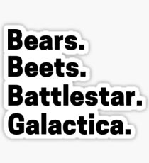 bears beets battlestar galactica Dwight office episode scene Sticker