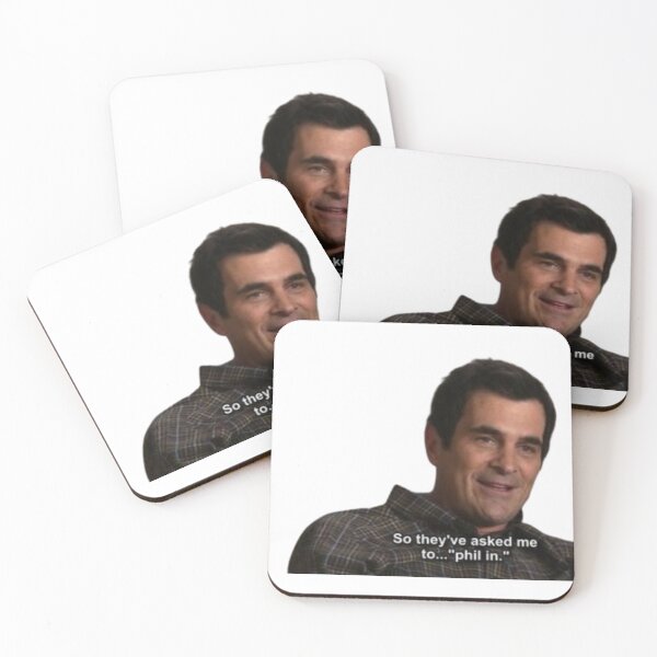 Item preview, So They've Asked Me To "Phil In" Modern Family designed and sold by selmaal.