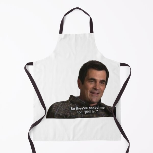 Item preview, So They've Asked Me To "Phil In" Modern Family designed and sold by selmaal.