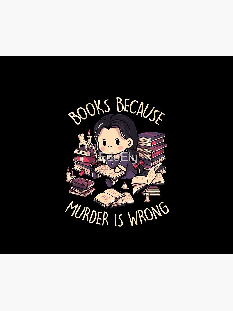 Thumbnail 6 of 6, Throw Blanket, Books Because Murder is Wrong - Evil Darkness Geek Gift designed and sold by EduEly.