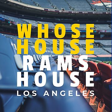 Whose House Rams House Essential T-Shirt for Sale by LAKERSIN5