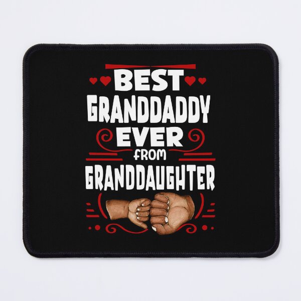 Item preview, Best Granddaddy Ever from Granddaughter, Grandfather Gift designed and sold by orangeblue21.