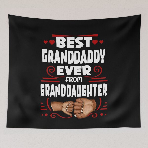 Item preview, Best Granddaddy Ever from Granddaughter, Grandfather Gift designed and sold by orangeblue21.