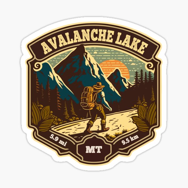 Item preview, Avalanche Lake Trail Montana Hiker Hiking Emblem designed and sold by KrisSidDesigns.