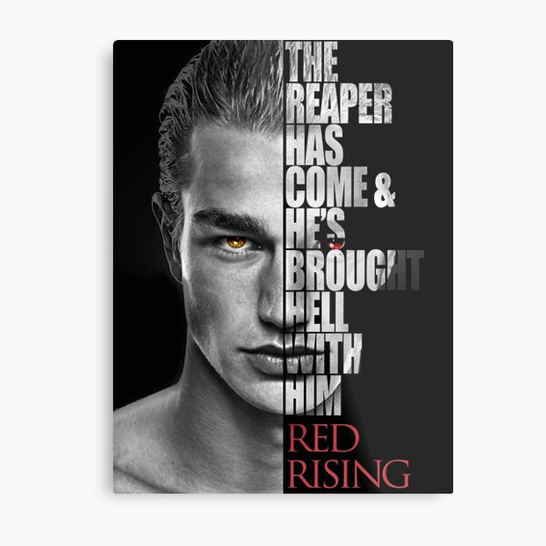 Darrow-Red Rising by Pierce Brown Character Quote Metal Print