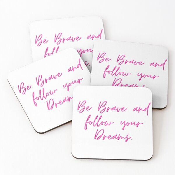 Item preview, Be Brave And Follow Your Dream designed and sold by Discoverartsy.