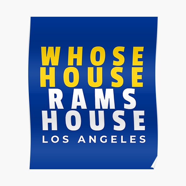 Whose House Rams House Essential T-Shirt for Sale by LAKERSIN5