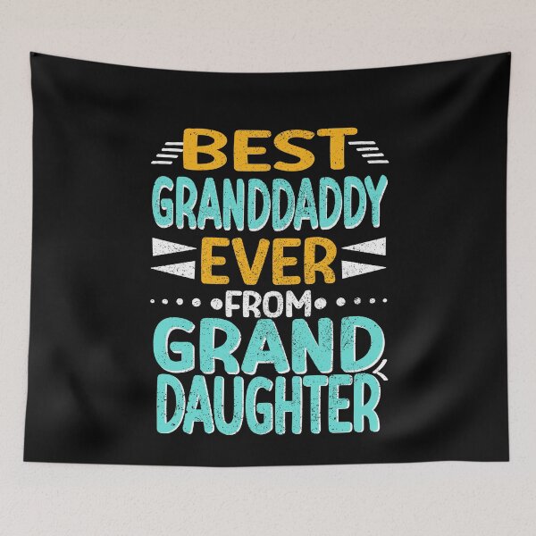 Item preview, Best Granddaddy Ever from Granddaughter, Grandfather Gift designed and sold by orangeblue21.