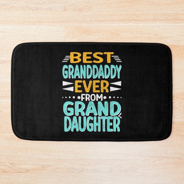 Item preview, Best Granddaddy Ever from Granddaughter, Grandfather Gift designed and sold by orangeblue21.