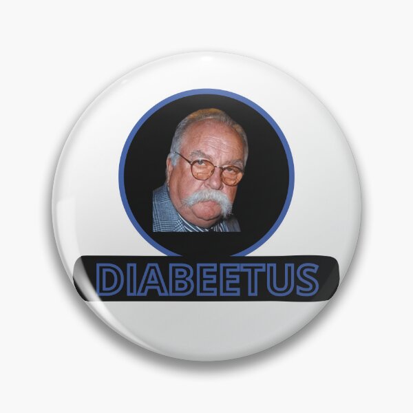 Item preview, Diabeetus - Wilford Brimley designed and sold by zakariadesigner.