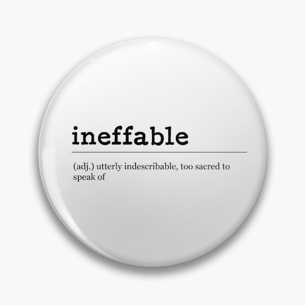Item preview, ineffable designed and sold by wordsw-abode.