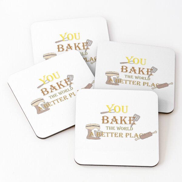 Artikelvorschau, You Bake The World A Better Place entworfen und verkauft von blackout12.