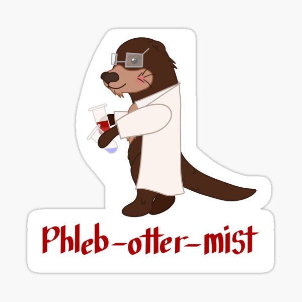 Item preview, Phlebotomist otter Pleb-otter-mist designed and sold by Merl-designs.