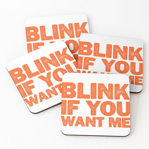 Item preview, Blink If You Want Me designed and sold by MoviesStoreDz.