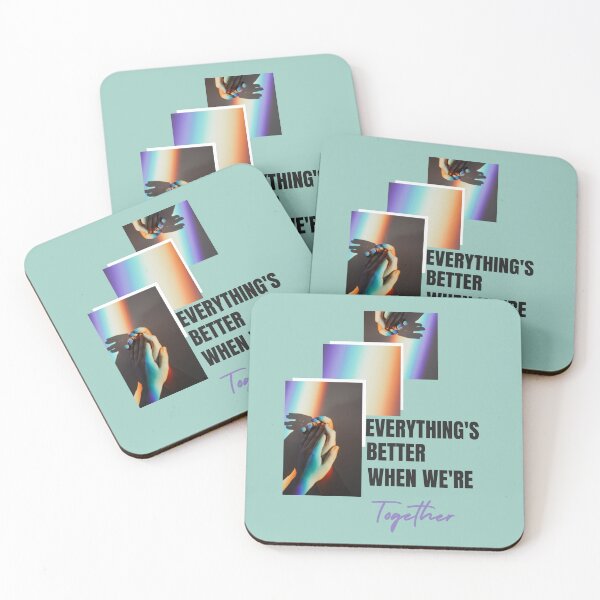 Item preview, Everything's better when we're together designed and sold by MEDYSA B.C..