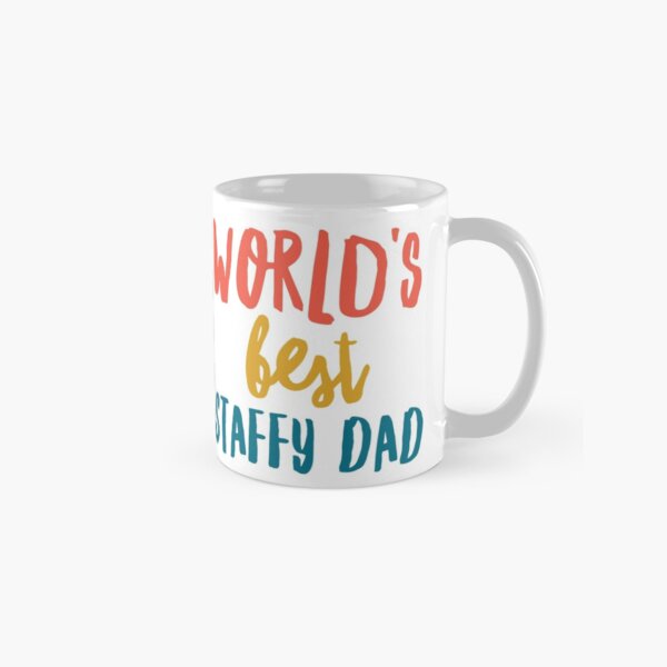 Item preview, World's best staffy dad  designed and sold by CharlyB.