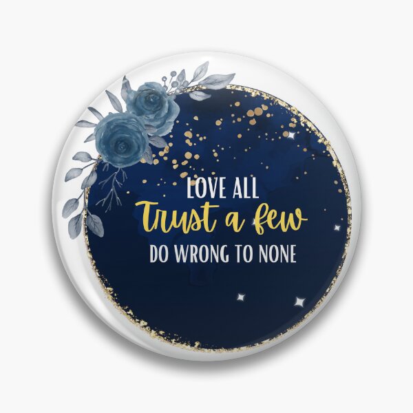 Item preview, Love all trust a few do wrong to none - Shakespeare  designed and sold by QammerWazir.