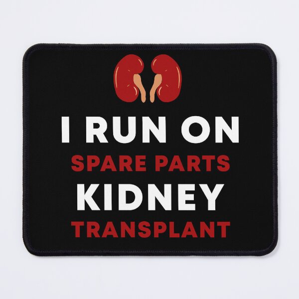 Item preview, I Run On Spare Parts Kidney Transplant designed and sold by Color-Sparkle.