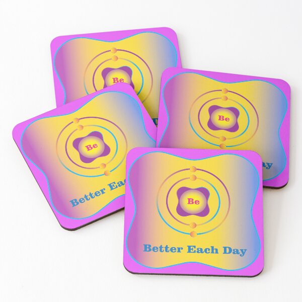 Item preview, 4 - Be - Beryllium: Be Better Each Day designed and sold by Storistir.