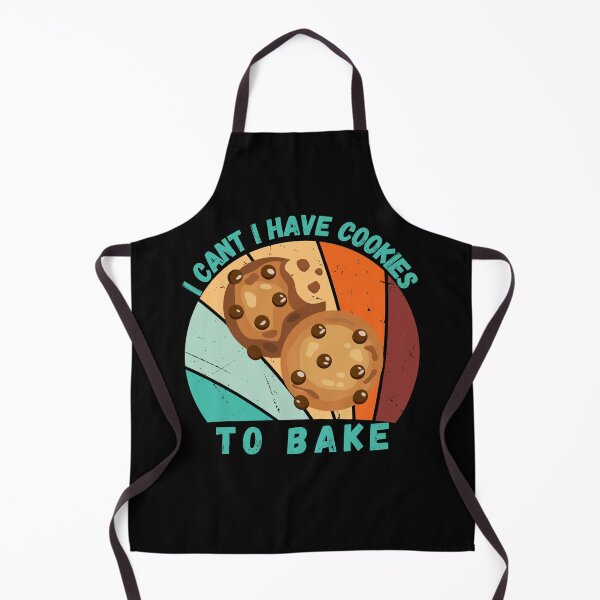 Item preview, I Cant I Have Cookies To Bake designed and sold by Nicet-shirt1.