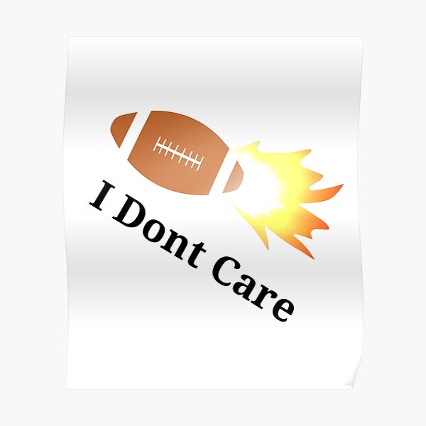 I Don't Care Football Sweatshirt IDC Funny Super Bowl Shirts 2023