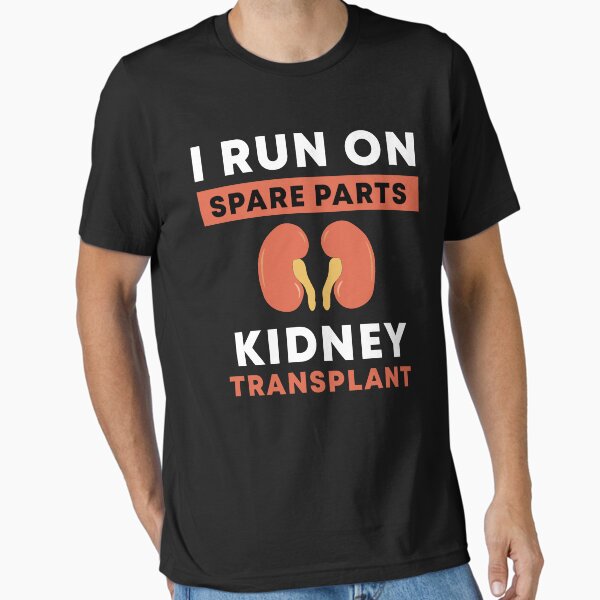 Item preview, I Run On Spare Parts Kidney Transplant designed and sold by Color-Sparkle.