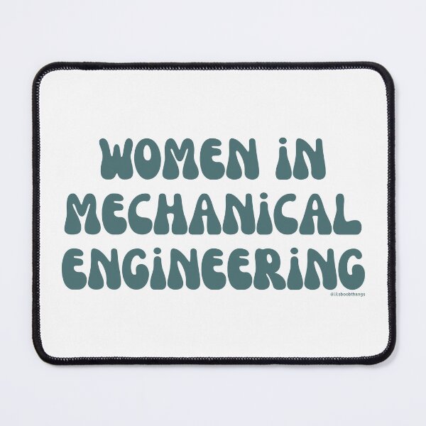 Artikelvorschau, Women in Mechanical Engineering. v1 | @lilsboobthangs entworfen und verkauft von lilsboobthangs.