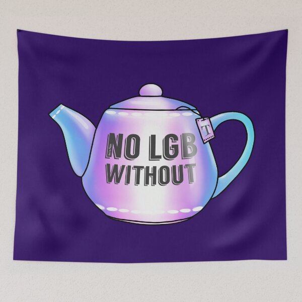 Item preview, No LGB without the T designed and sold by Art by Veya.