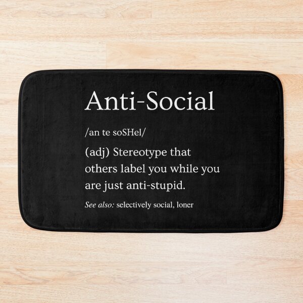 Item preview, Anti-Social Definition designed and sold by SqueakitySqueak.