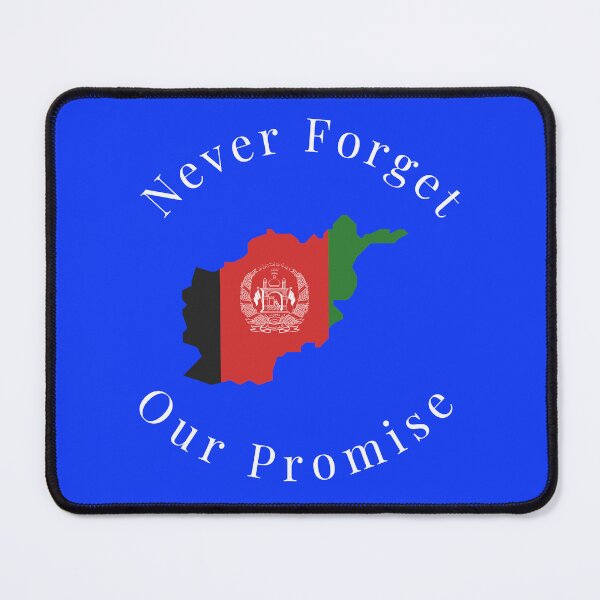 Item preview, Never Forget Our Promise To the People of Afghanistan  designed and sold by LivingBold.