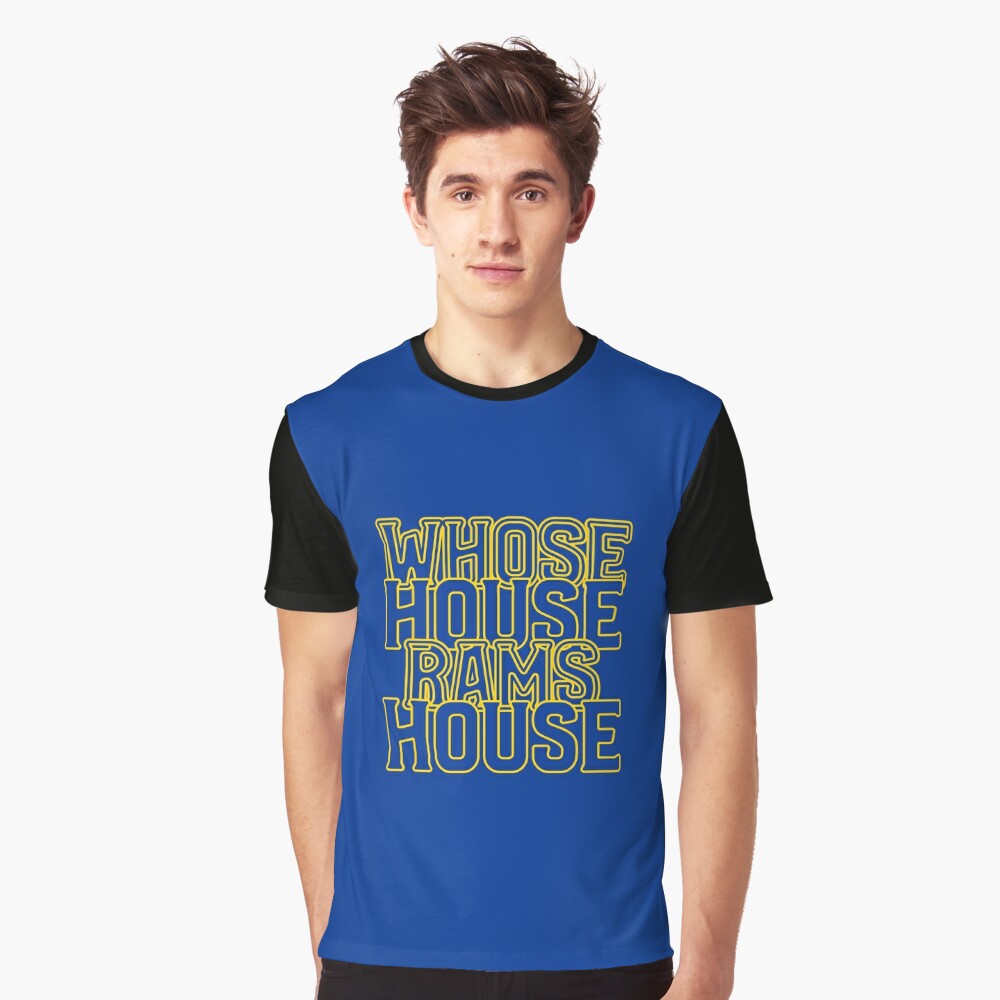 Los Angeles Rams whose house shirt - Kingteeshop