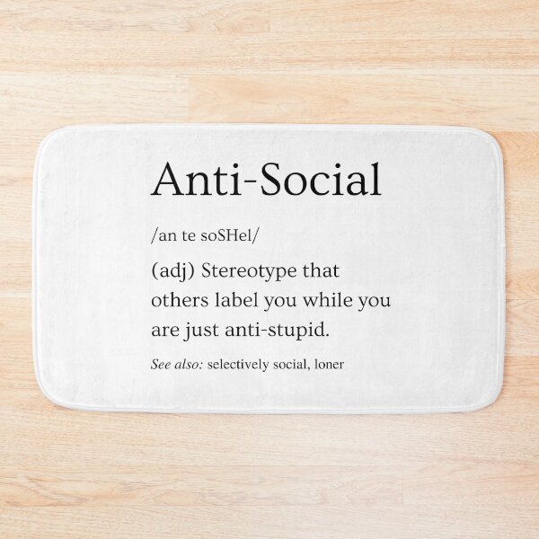 Item preview, Anti-Social Definition designed and sold by SqueakitySqueak.