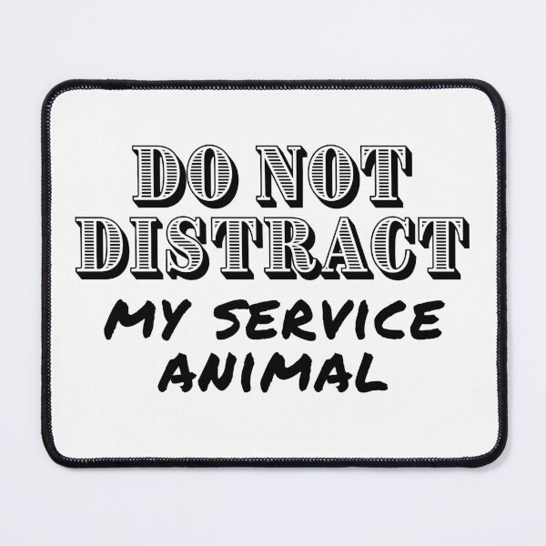 Item preview, Do Not Distract My Service Animal - Guide Dog - Service Dog designed and sold by SayWhatYouFeel.