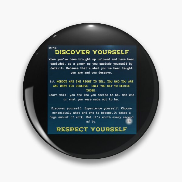 Item preview, Day 40 of the year: Discover yourself, respect yourself designed and sold by BuddyBoots.
