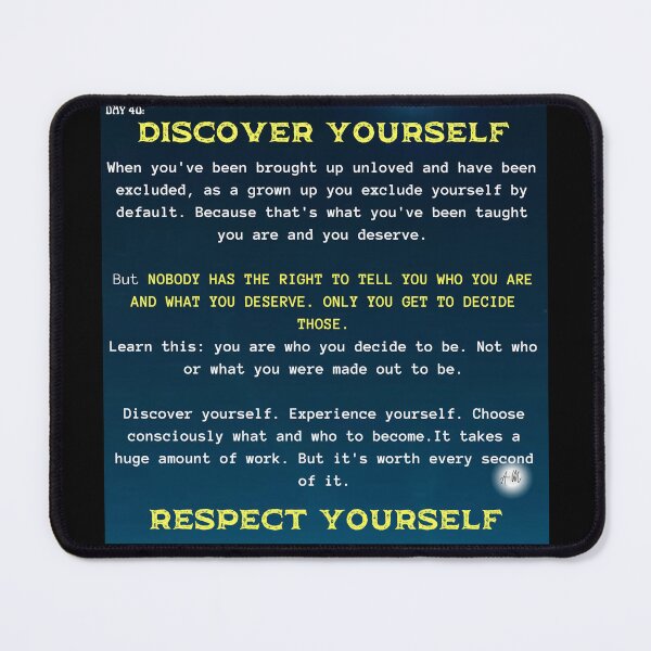 Item preview, Day 40 of the year: Discover yourself, respect yourself designed and sold by BuddyBoots.
