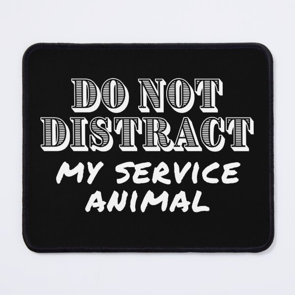 Item preview, Do Not Distract My Service Animal - Guide Dog - Service Dog - White Design for Dark Background designed and sold by SayWhatYouFeel.