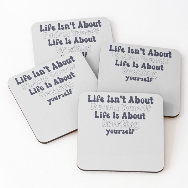 Item preview, Life isn't about finding yourself designed and sold by manardesign.