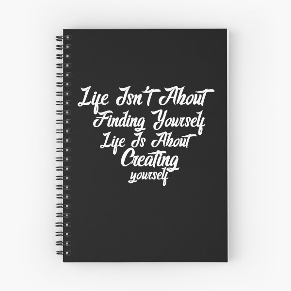 Item preview, Life isn't about finding yourself designed and sold by manardesign.