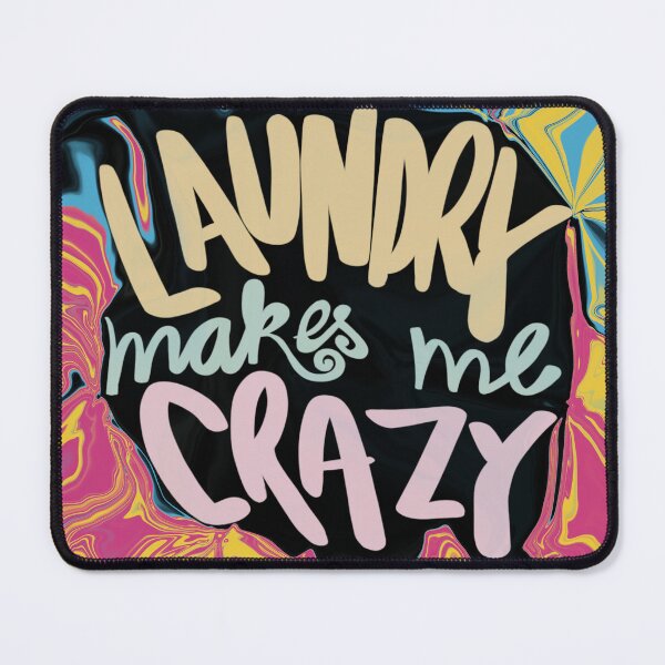 Item preview, Laundry makes me crazy abstract pop art designed and sold by chuckletuckle.