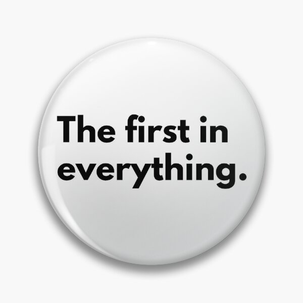 Item preview, The first in everything. designed and sold by Dj Gavric998.