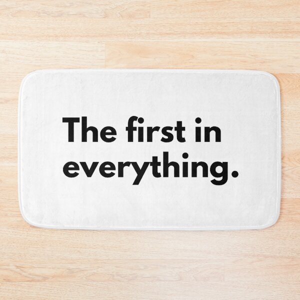 Item preview, The first in everything. designed and sold by Dj Gavric998.